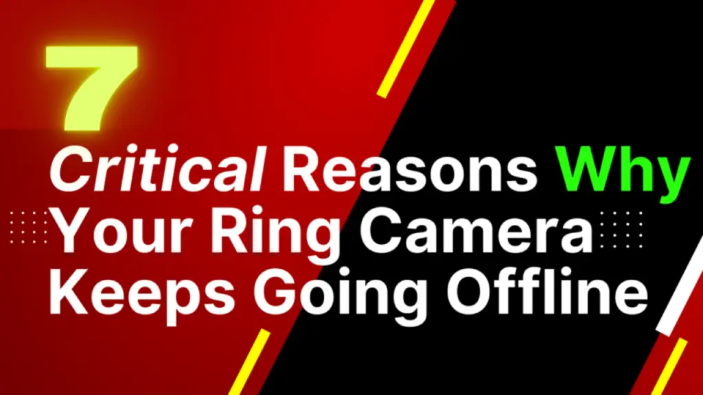 Ring camera keeps going offline